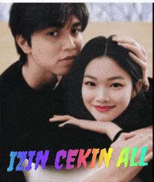 a picture of a man and a woman with the words izin cek in all on the bottom