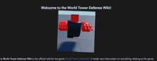 welcome to the world tower defense wiki