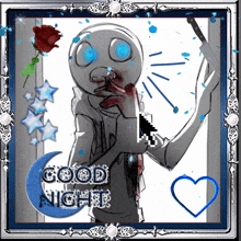 a drawing of a man holding a knife and the words good night