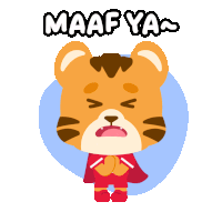 a cartoon of a tiger with the words maaf ya above him