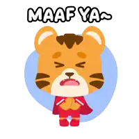 a cartoon of a tiger with the words maaf ya above him
