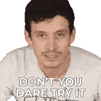 Dont You Dare Try It Devin Montes Sticker - Dont You Dare Try It Devin Montes Make Anything Stickers