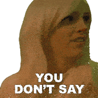 You Dont Say Anna Bartelt Sticker - You Dont Say Anna Bartelt Noelle Stickers
