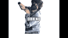 a person wearing a mask with the words " ohh no " on the bottom