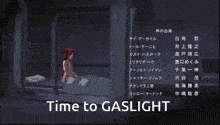 a picture of a girl with red hair and the words time to gaslight below her