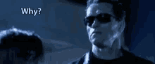 Why Terminator GIF - Why Terminator Arnold Schwarzenegger GIFs
