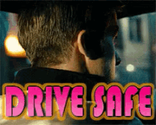Drive Safe GIF - Drive Safe Drive Safe GIFs