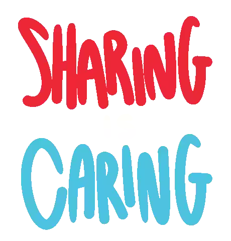 Sharing Caring Sticker - Sharing Caring Love Stickers