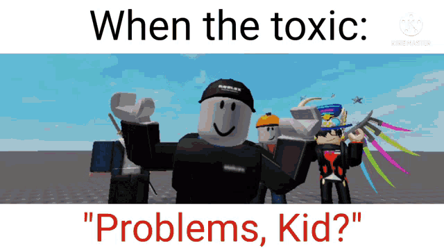 Problems Roblox