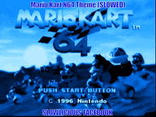 a screenshot of mario kart n64 theme slowed from 1996