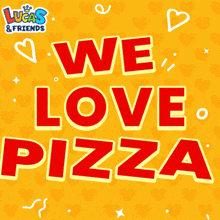 We Love Pizza Welovepizza GIF - We Love Pizza Welovepizza Love Pizza GIFs
