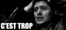 C'Est Trop GIF - Supernatural Jensen Ackles Dean Winchester GIFs