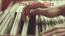 Ethan Files GIF - Ethan Files GIFs