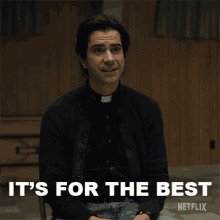 Its For The Best Father Paul GIF - Its For The Best Father Paul Hamish Linklater GIFs