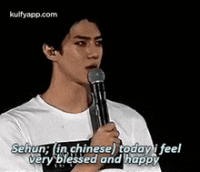 Sehun; (In Chinese) Today I Feelvery Blessed And Happy.Gif GIF - Sehun; (In Chinese) Today I Feelvery Blessed And Happy Person Human GIFs