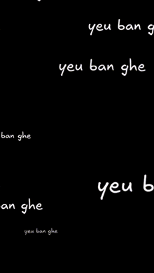 a black background with white text that says you ban ghe