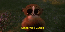 a cartoon lemur is standing in a field of flowers and says `` sleep well cuties '' .