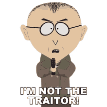 im not the traitor mr mackey south park south park back to the cold war south park s25e4