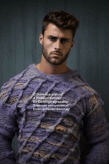 a man wearing a purple sweater with the words o dominica placuta a pleasant sunday written on it