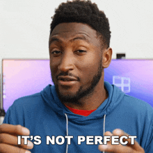 It'S Not Perfect Marques Brownlee GIF - It'S Not Perfect Marques Brownlee It Has Some Imperfections GIFs
