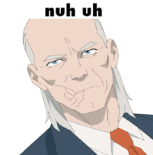 a man in a suit and tie with the words nuh uh written above him