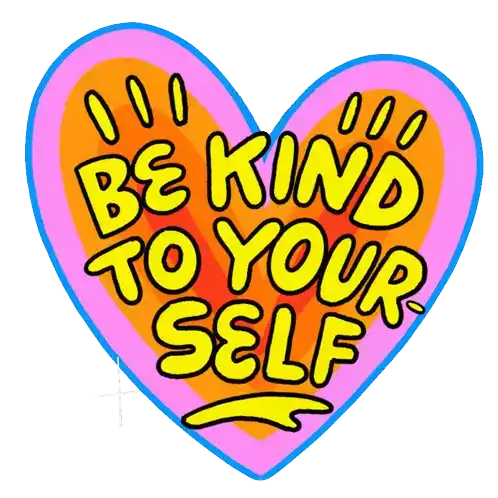 Be Kind To Yourself Mental Health Sticker - Be Kind To Yourself Mental Health Mental Health Action Day Stickers