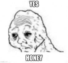 Yes Honey Meme GIF - Yes Honey Meme GIFs