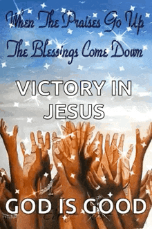 a group of people are raising their hands in the air with the words victory in jesus god is good