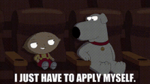 Family Guy Stewie Griffin GIF - Family Guy Stewie Griffin I Just Have To Apply Myself GIFs