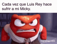 Cada Vez Que Luis Rey Hace Sufrir A Mi Micky GIF - Ira Rabia Furia GIFs