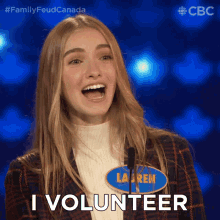 I Volunteer Lauren GIF - I Volunteer Lauren Family Feud Canada GIFs