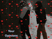 a couple standing on a snowy path with the words " your opinions " on the bottom