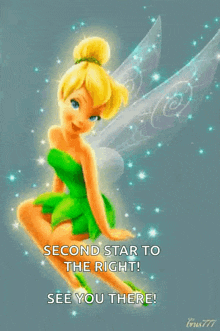a picture of tinkerbell with the words second star to the right see you there .