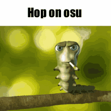 Catterpillar Hop On Osu GIF - Catterpillar Hop On Osu Osu GIFs
