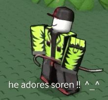 a picture of a roblox character that says he adores soren !