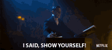 Show Yourself Dont Hide GIF - Show Yourself Dont Hide Whos There GIFs