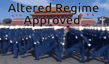 altered regime approved written on a picture of soldiers