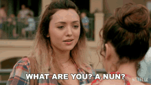 What Are You A Nun Peyton List GIF - What Are You A Nun Peyton List Tory Nichols GIFs