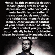 a quote from abhijit naskar about mental health
