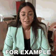 For Example Bustle GIF - For Example Bustle Let Me Explain GIFs