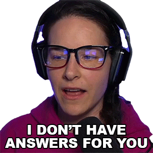 I Dont Have Answers For You Cristine Raquel Rotenberg Sticker - I Dont Have Answers For You Cristine Raquel Rotenberg Simply Nailogical Stickers