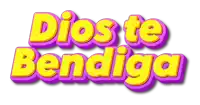 dios te bendiga is written in yellow and pink letters