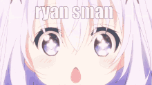 Ryan Sman Ryan GIF - Ryan Sman Ryan Anime Girl GIFs
