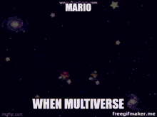 Mario Multiverse Mario Multiverse When GIF - Mario Multiverse Mario Multiverse When GIFs