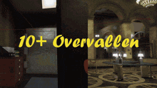 a sign that says 10+ overvallen in yellow