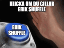 Erik Shuffle GIF - Erik Shuffle GIFs