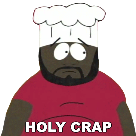 Holy Crap Chef Sticker - Holy Crap Chef South Park Stickers