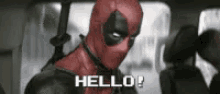 Deadpool Hello GIF - Deadpool Hello GIFs