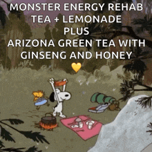 a cartoon of snoopy and woodstock having a picnic with the caption monster energy rehab tea + lemonade