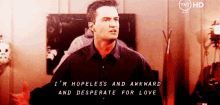 Im Hopeless And Awkward And Desperate For Love Friends GIF - Im Hopeless And Awkward And Desperate For Love Friends Matthew Perry GIFs
